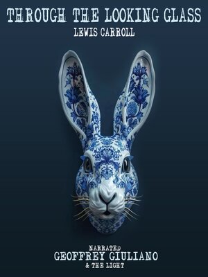 cover image of Through the Looking Glass